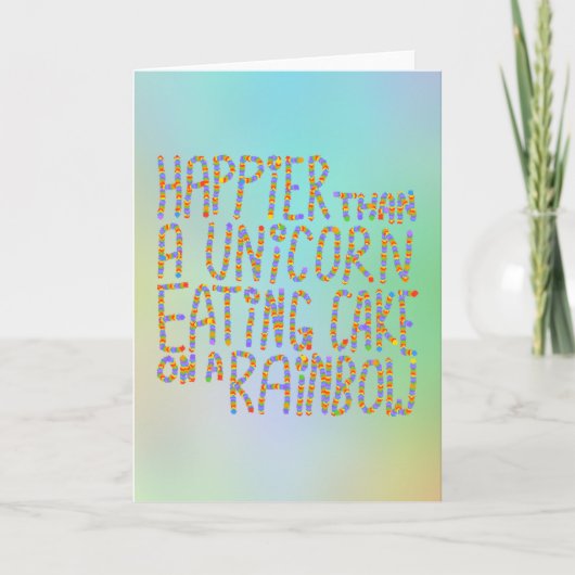 Carte Plus heureuse qu'une licorne mangeant le gâteau (Devant)
