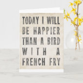 Carte Plus Heureux Qu'Un Oiseau Avec Une Fry Française (Fleur jaune)