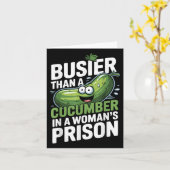 Carte Plus occupé qu'un concombre dans une prison de fem (Fleur jaune)