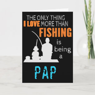 Carte Plus que l'amour Pêche Pap Grand-père spécial 