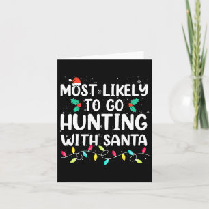 Carte Plus susceptible d'aller à la chasse avec Santa Hu