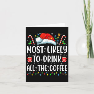 Carte Plus susceptible de boire tout le café Amusant Fam