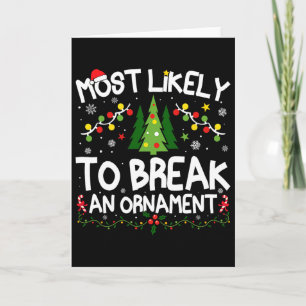 Carte Plus susceptible de casser un ornement de Noël