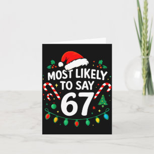Carte Plus susceptible de dire 67 Meme Six Sept Santa No