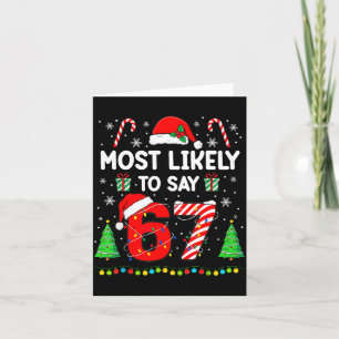 Carte Plus susceptible de dire 67 Meme Six Seven Santa N