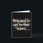 Carte Plus Susceptible De Prendre Trop De Photos _3<br><div class="desc">Plus Susceptible De Prendre Trop De Photos _3</div>