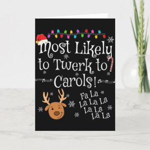Carte Plus susceptible de twerker sur les carols Fa La L