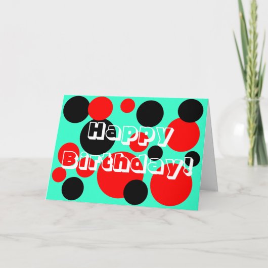 Carte Points rouges et noirs - Joyeux anniversaire! (Devant)