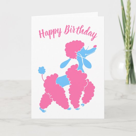 Carte Poodle rose et bleu Joyeux anniversaire (Devant)