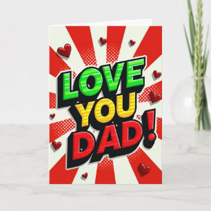 Carte Pop Art pour la Fête des Pères Je t'aime Pap