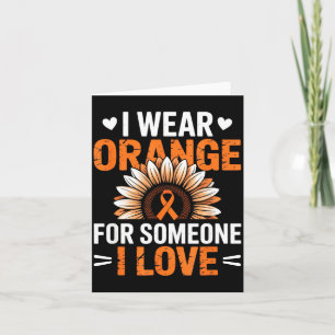 Carte Portez orange pour quelqu'un que vous aimez sensib