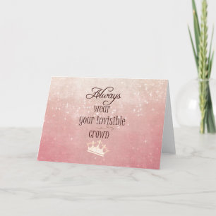 Carte Portez toujours votre citation de couronne invisib