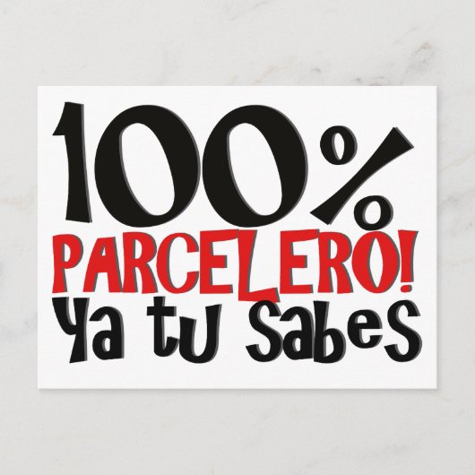 Carte Postale 100% Parcelero, ya tu sabes (Devant)
