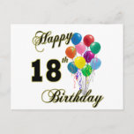 Carte Postale 18èmes cadeaux d'anniversaire heureux<br><div class="desc">Joyeux 18ème anniversaire - conception d'anniversaire pour un 18ème anniversaire spécial. Grand pour 18 ans quelconques ! Oh - soyons le premier à dire,  "joyeux anniversaire" ! Customisez cette conception en ajoutant un nom ou même déplacez l'image autour !</div>