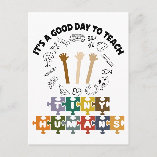 Carte Postale 1/4, C'est une bonne journée pour enseigner aux pe (Devant)