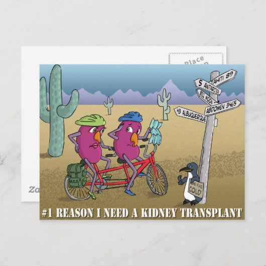 Carte Postale # 1 raison j'ai besoin d'une greffe de rein (Devant / Derrière)