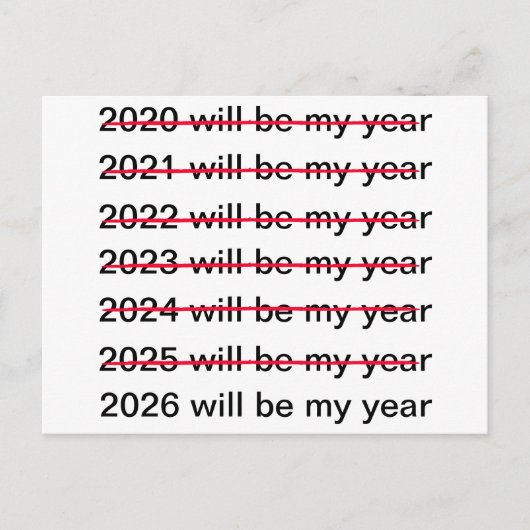 Carte Postale 2026 Will Be My Year Funny Sarcastic New Years (Devant)