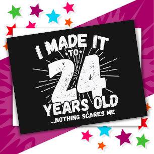 Carte Postale 24 ans sarcasme mème drôle 24e anniversaire