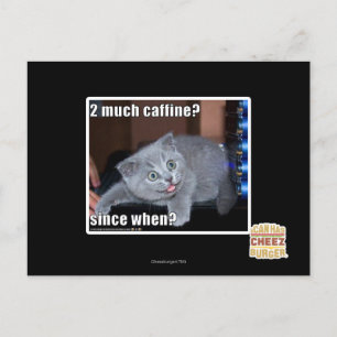 Carte Postale 2 beaucoup de caffine ?
