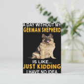 Carte Postale 2 Par Jour Sans Mon Berger Allemand Est Comme Ki (Debout devant)