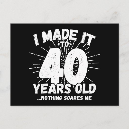 Carte Postale 40 Ans Vieux Mème Drôle Anniversaire 40 Ans (Devant)