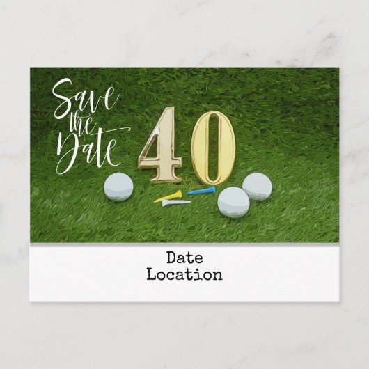 Carte Postale 40e anniversaire de golf Sauvegarder la date pour  (Devant)