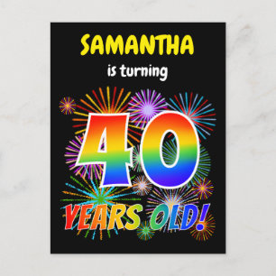 Carte Postale 40e anniversaire - Fun Fireworks, Rainbow Look "40