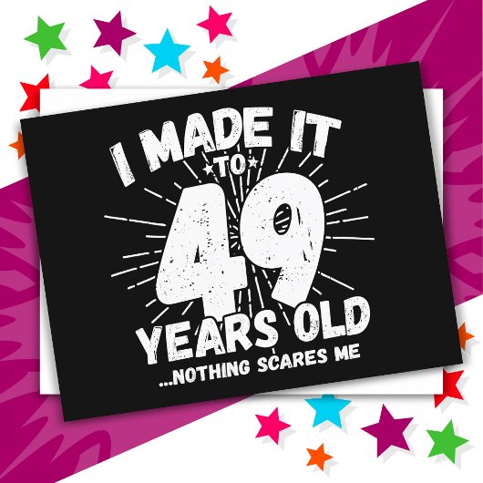 Carte Postale 49 ans drôle mème anniversaire 49 ans