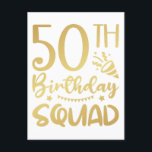 Carte Postale 50e Anniversaire Escouade 50<br><div class="desc">50th Birthday Squad 50 Party Crew Group Friends Design Anniversaire Cadeau Standard Carte postale Collection classique.</div>