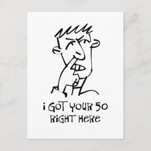 Carte Postale 50e anniversaire Nez Picker, j'ai eu vos 50 !