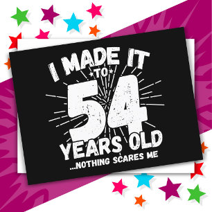 Carte Postale 54 Ans Mème sarcastique vieux drôle 54ème annivers