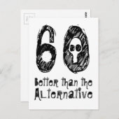 Carte Postale 60 Meilleure que l'alternative 60e anniversaire dr (Devant / Derrière)