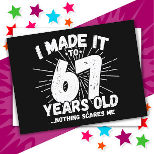 Carte Postale 67 ans sarcasmique mème drôle 67e anniversaire