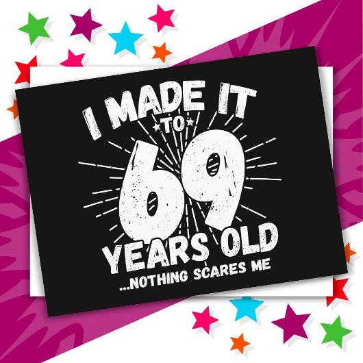 Carte Postale 69 ans drôle mème anniversaire 69e anniversaire