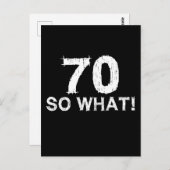 Carte Postale 70 Et Alors - Drôle 70e Anniversaire (Devant / Derrière)