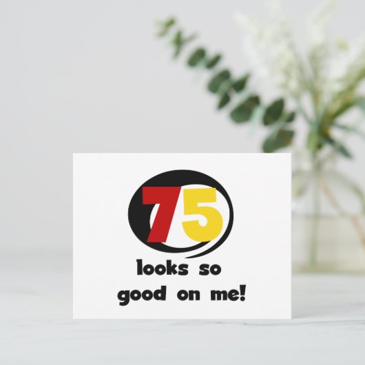 Carte Postale 75 Semble si bon sur moi T-shirts et cadeaux (Debout devant)