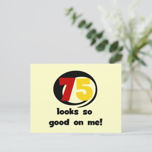 Carte Postale 75 Semble si bon sur moi T-shirts et cadeaux (Debout devant)