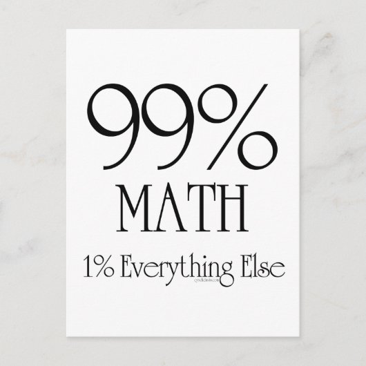 Carte Postale 99 % mathématiques (Devant)