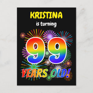 Carte Postale 99e anniversaire - Fun Fireworks, Rainbow Look "99