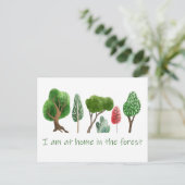 Carte Postale À la maison dans la forêt Citation inspirante (Debout devant)