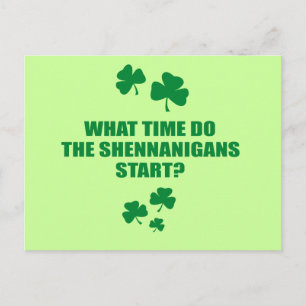 CARTE POSTALE À QUELLE HEURE COMMENCENT LES SHENNANIGANS