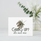 Carte Postale Abandonner ce n'est pas moi (Debout devant)