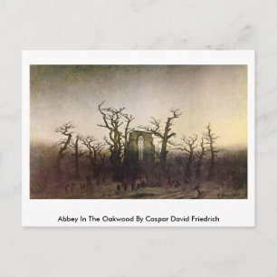 Carte Postale Abbaye Dans Le Bois De Chêne Par Caspar David Frie