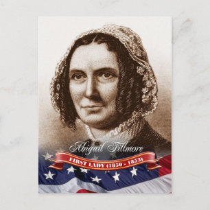 Carte Postale Abigail Fillmore, Première Dame des Etats-Unis