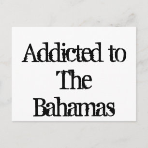 Carte Postale Addicé aux Bahamas