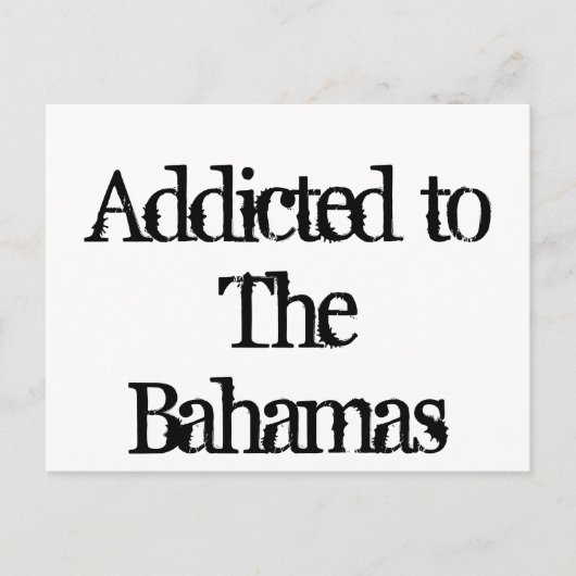 Carte Postale Addicé aux Bahamas (Devant)