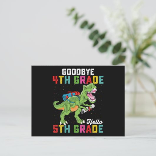 Carte Postale Adieu 4e année Bonjour 5e année T Rex Dinosaur (Debout devant)