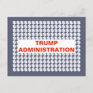 Carte Postale Administration Trump $$$$ Signes en dollars