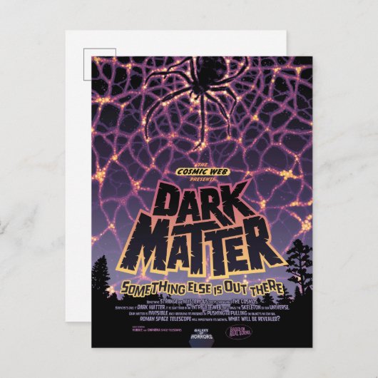 Carte Postale Affiche Dark Matter. (Devant / Derrière)