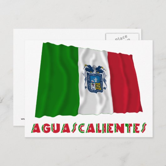 Carte Postale Aguascalientes agitant un drapeau officieux (Devant / Derrière)